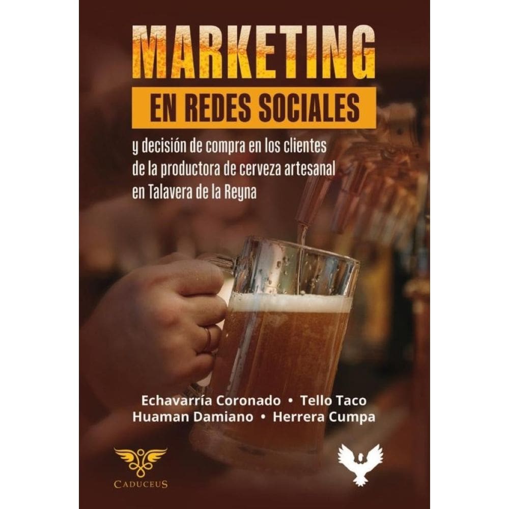 Marketing en redes sociales y decisión de compra en los clientes de la productora de cerveza artesan