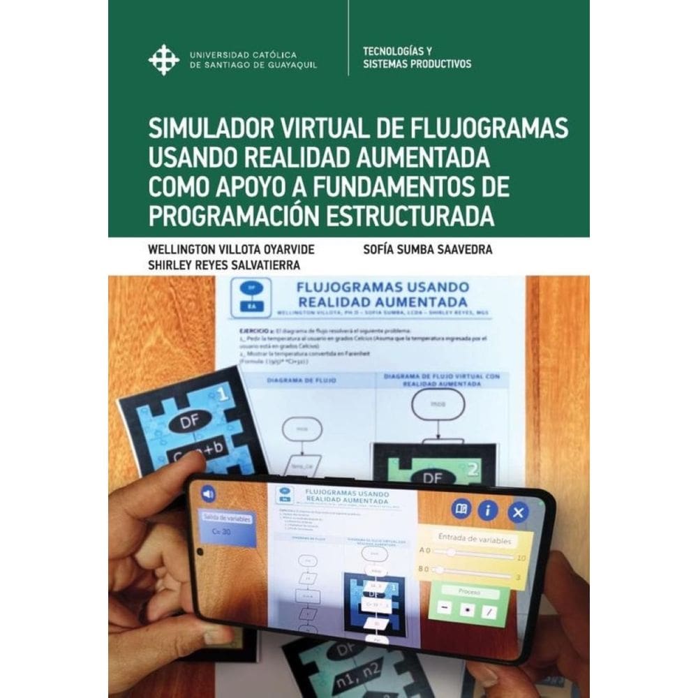 Simulador virtual de flujogramas con realidad aumentada en fundamentos de programación estructurada