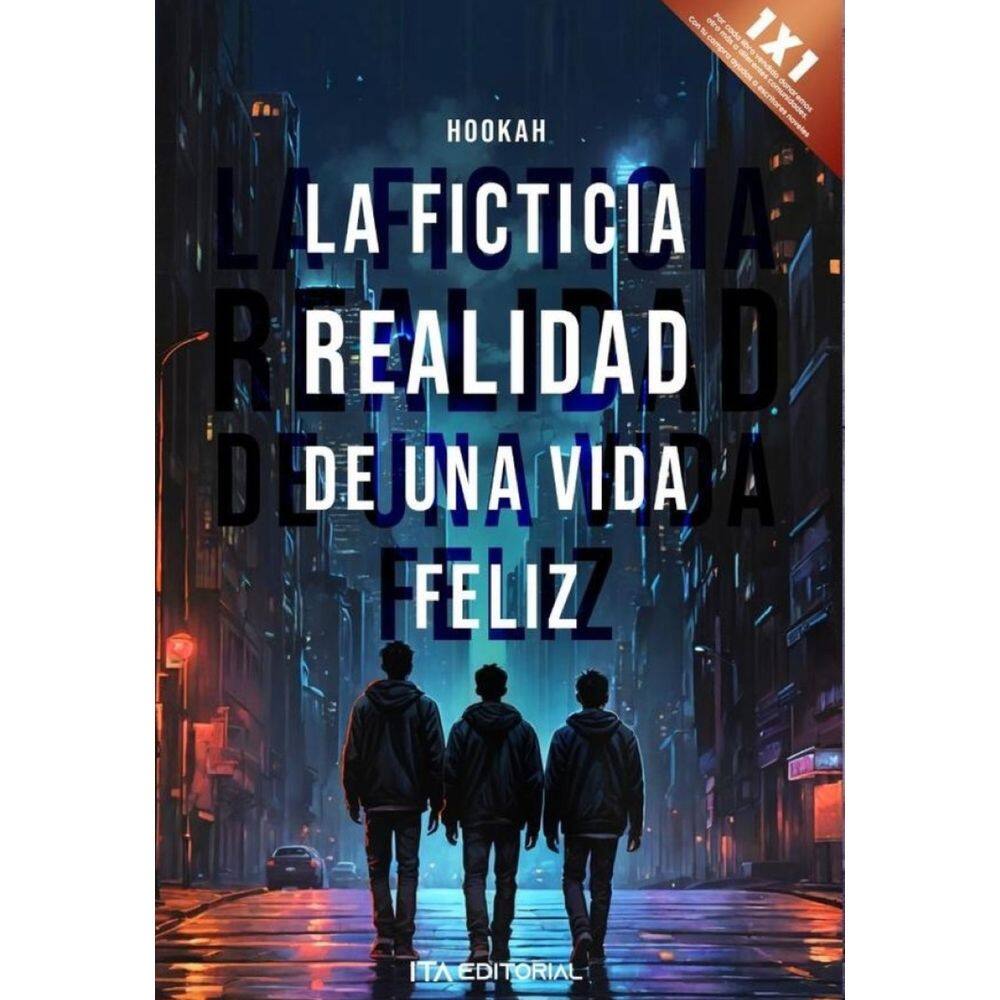 La ficticia realidad de una vida feliz - Espanhol