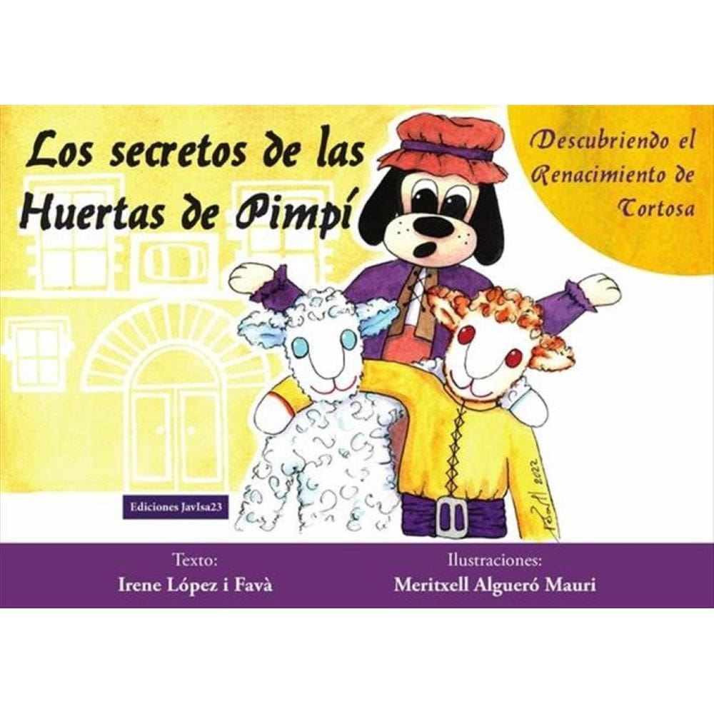 Los secretos de las Huertas de Pimpí - Espanhol