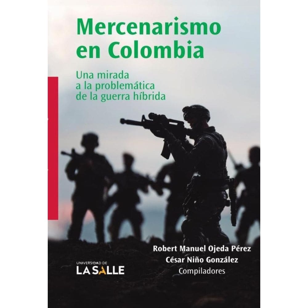 Mercenarismo en Colombia - Espanhol