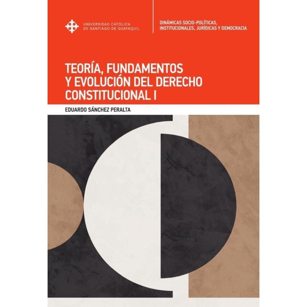 Teoría, fundamentos y evolución del Derecho Constitucional I - Espanhol