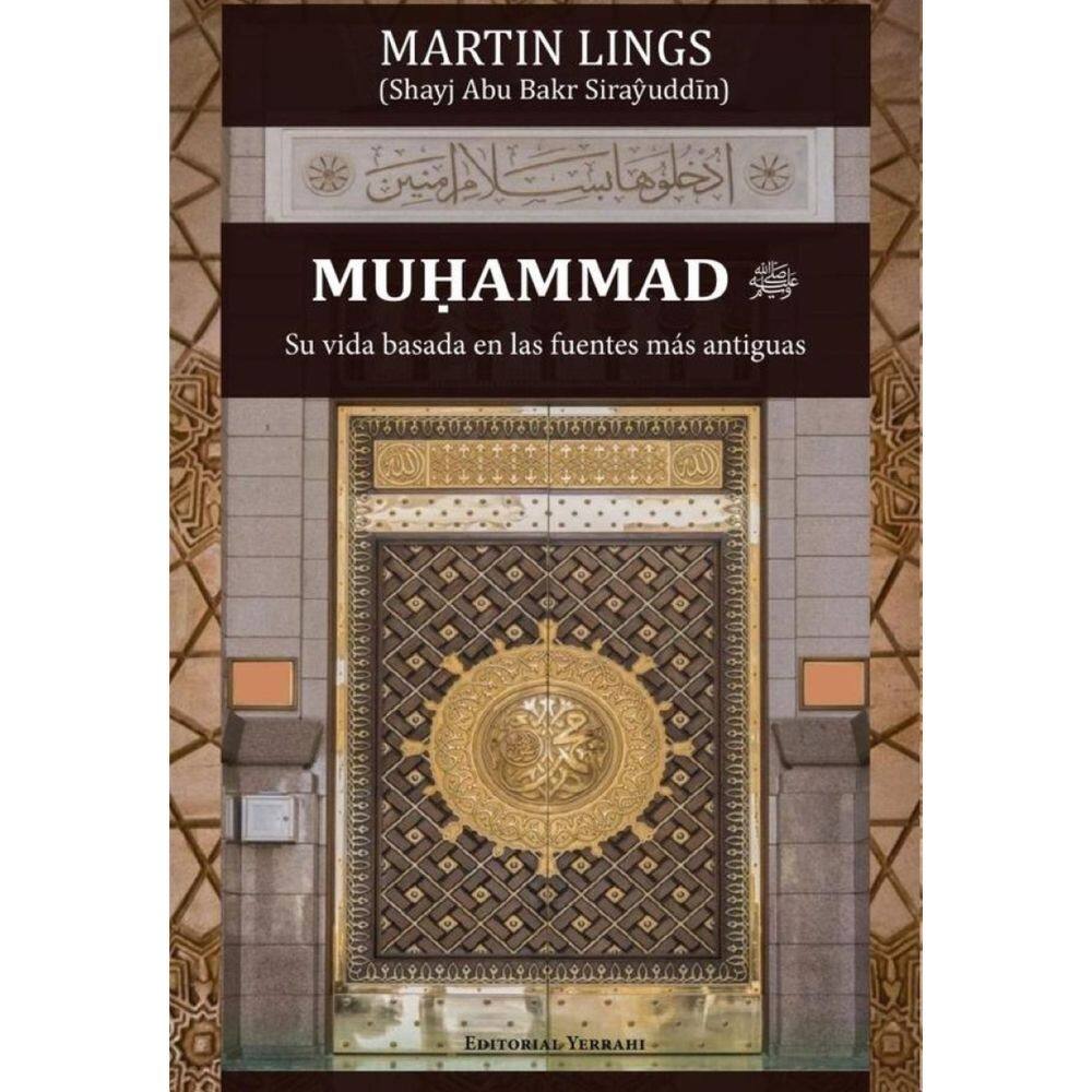 Muhammad. Su vida basada en las fuentes más  antiguas - Espanhol