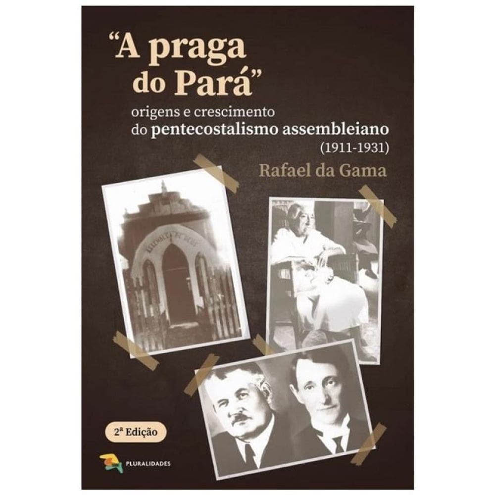 A Praga Do Pará