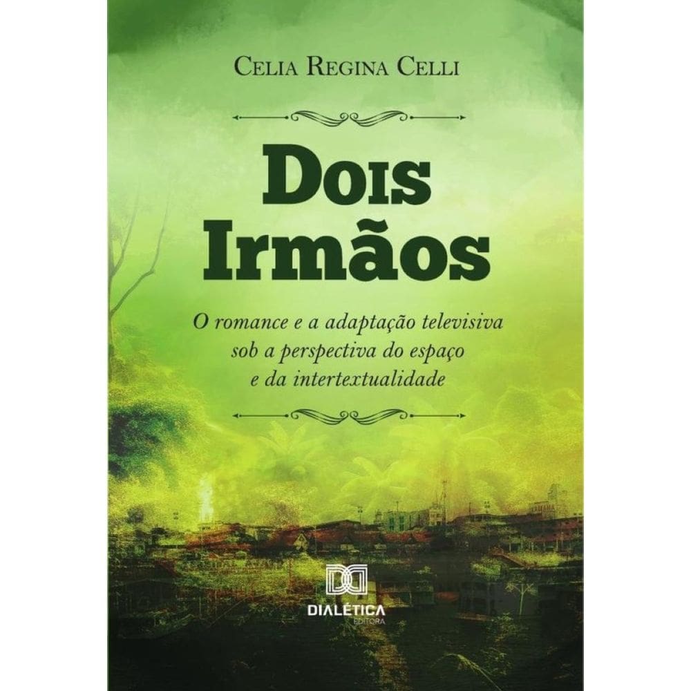 Dois Irmãos - Português