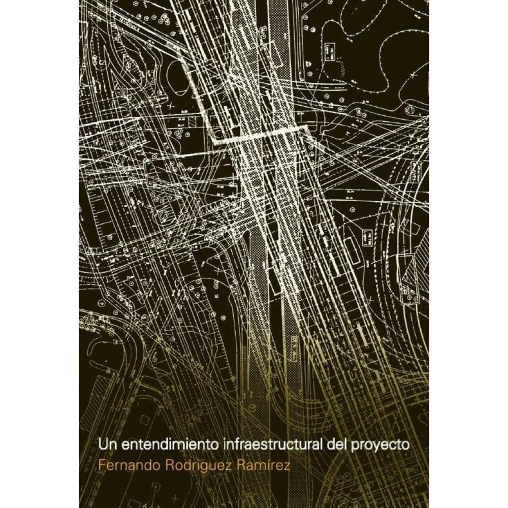 Un entendimiento infraestructural del proyecto - Espanhol