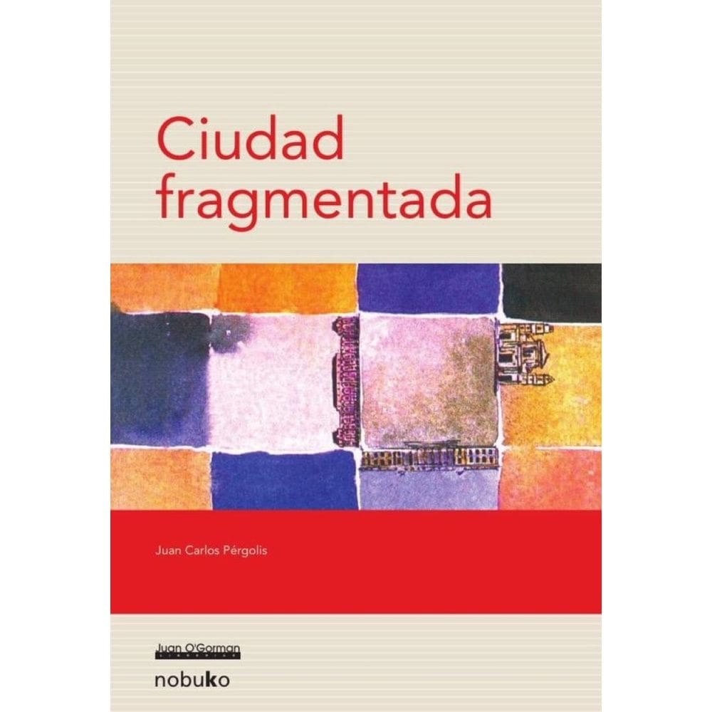Ciudad Fragmentada - Espanhol
