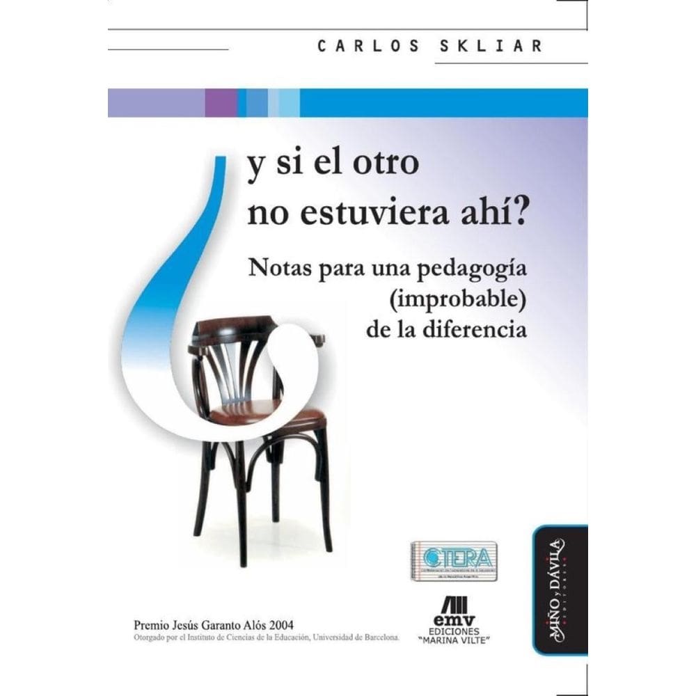 Y si el otro no estuviera ahí? - Espanhol