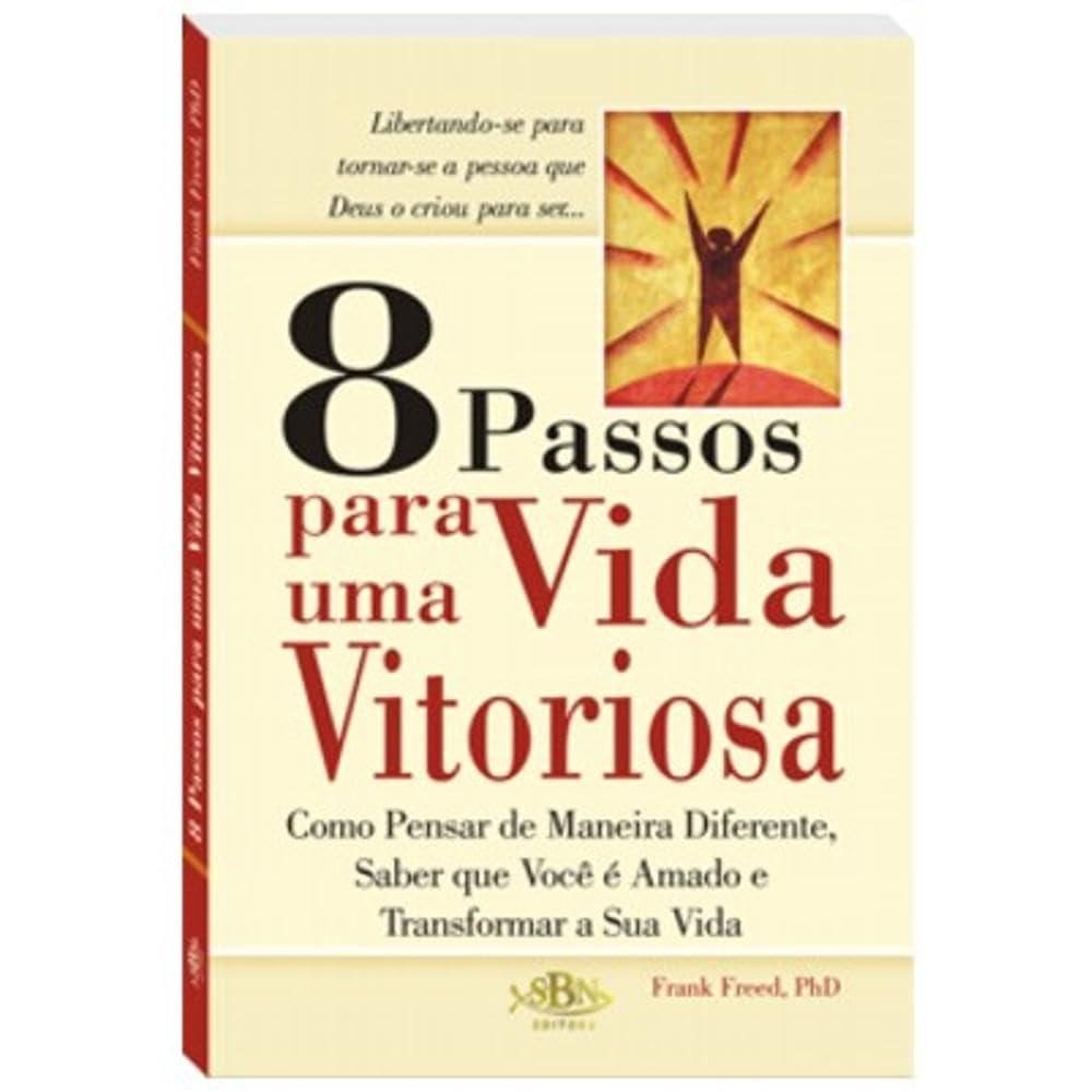 8 Passos para Uma Vida Vitoriosa