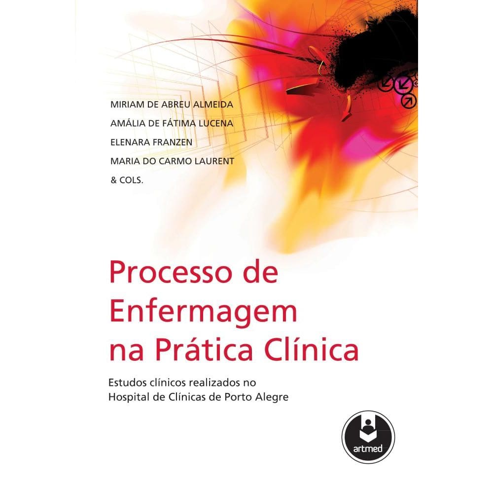 Processo De Enfermagem Na Pratica Clinica