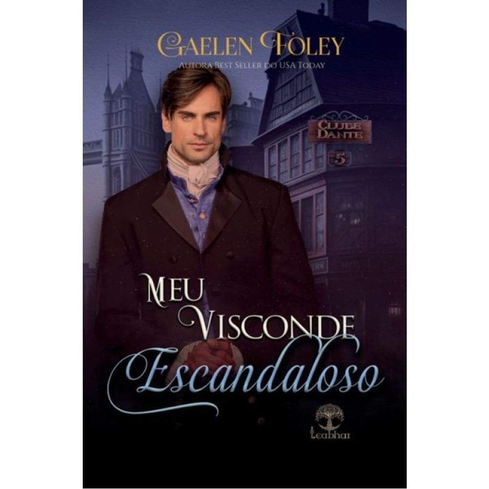 Meu Visconde Escandaloso - Clube Dante - Vol. 5