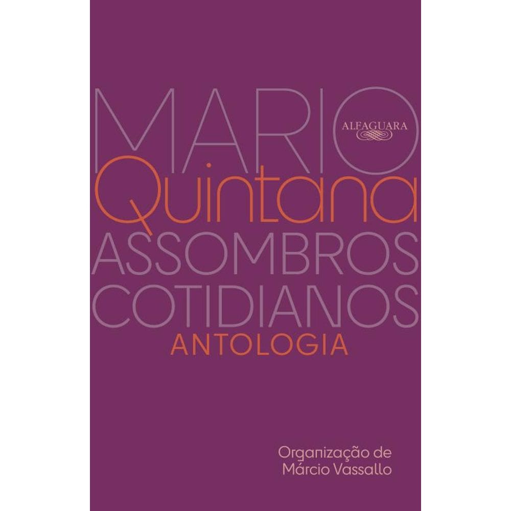 Assombros cotidianos: Antologia