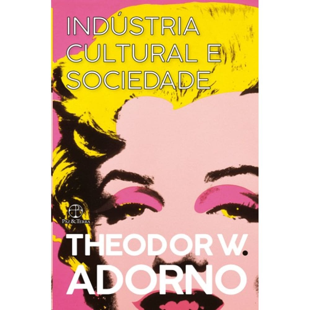 Industria Cultural e Sociedade