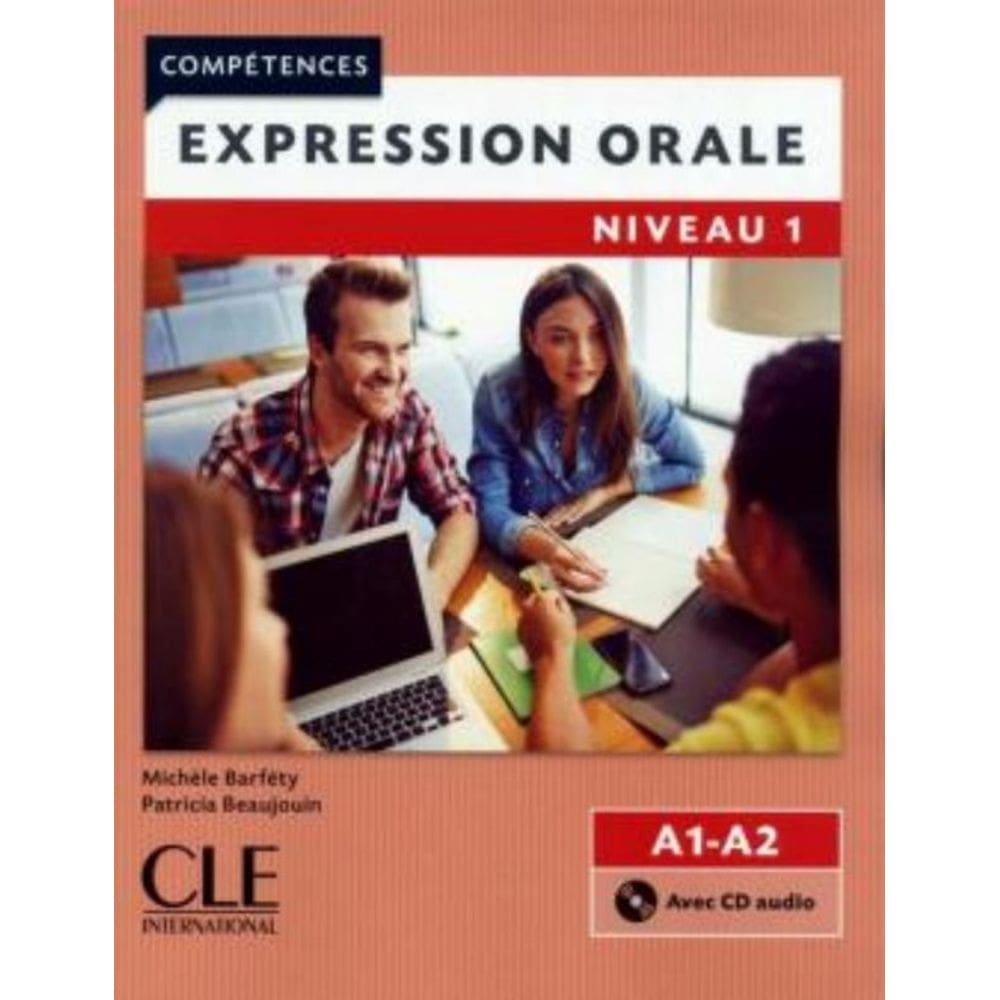 Expression Orale Niveau 1 + Cd Audio - 2Eme Ed.