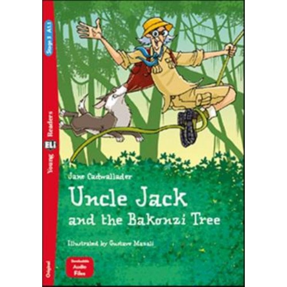 Uncle Jack And The Bakonzi Tree - Young Eli Readers A1.1 - Downloadable Multimedia