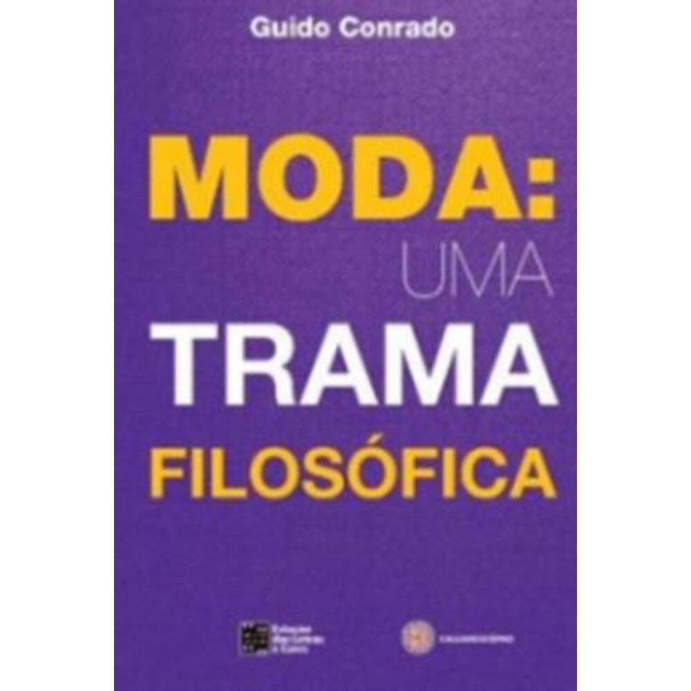 Moda: Uma Trama Filosofica
