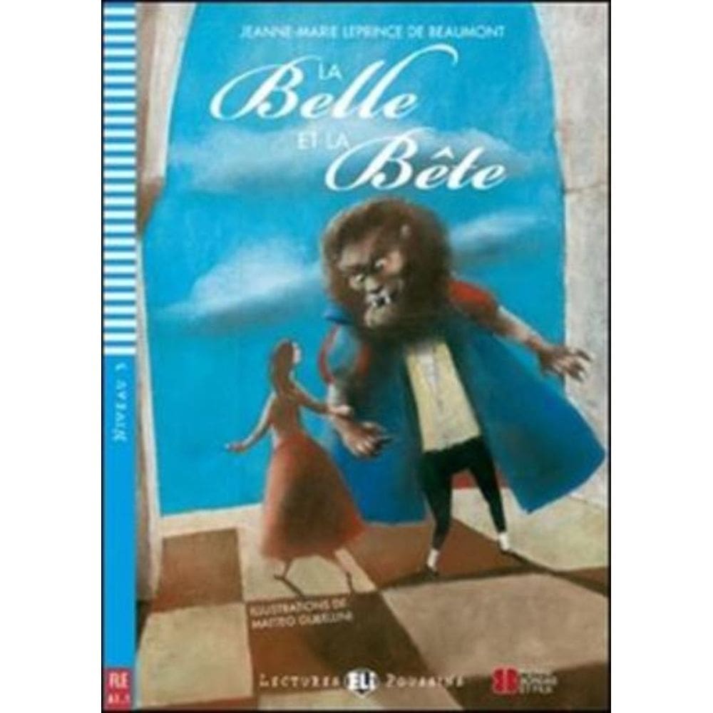 Belle Et La Bete, La - Young Eli Readers French A1.1 - Downloadable Multimedia