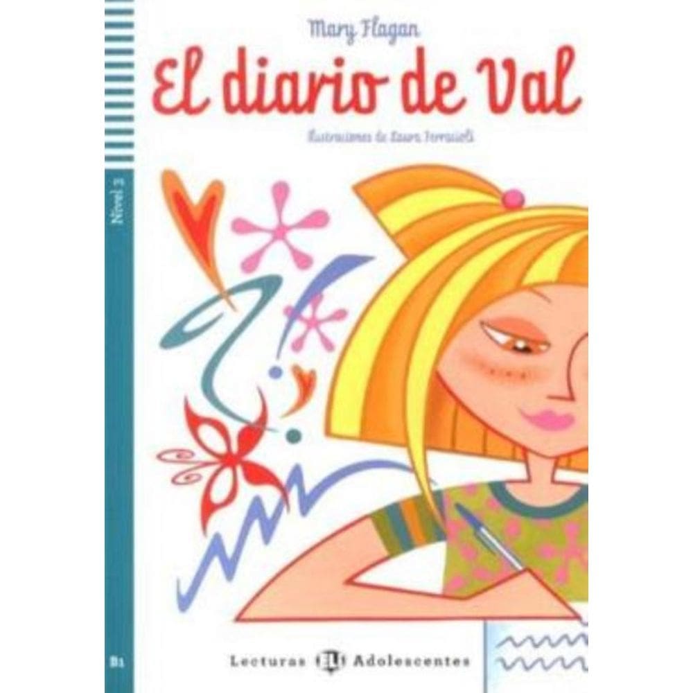 Diario De Val, El - Teen Eli Readers Spanish B1 - Downloadable Multimedia
