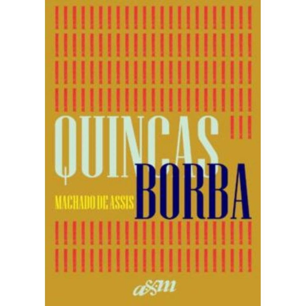 Quincas Borba - Capa Dura