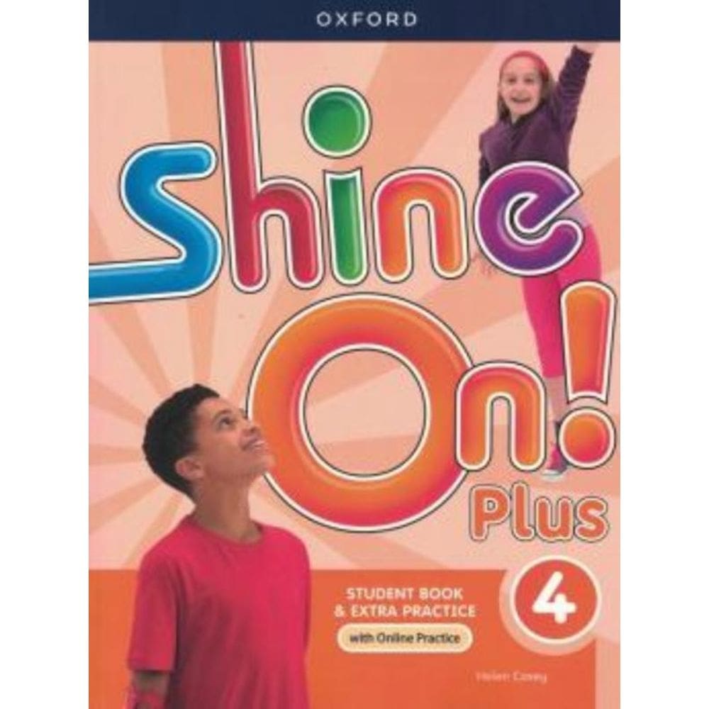 Shine On! Plus 4 Sb With Op Pk - 2Nd Ed
