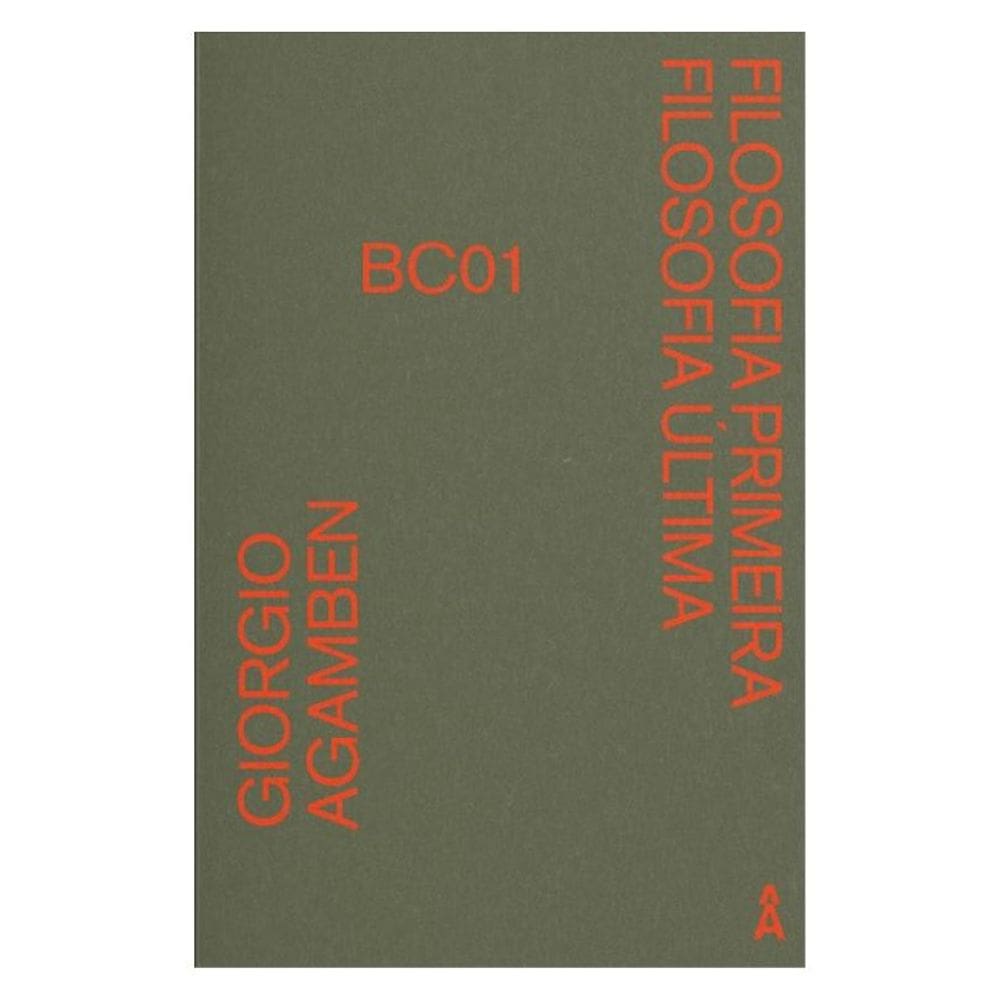 Filosofia Primeira Filosofia Última