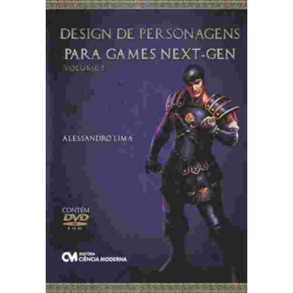 Design De Personagens Para Games Next-Gen - Vol 1