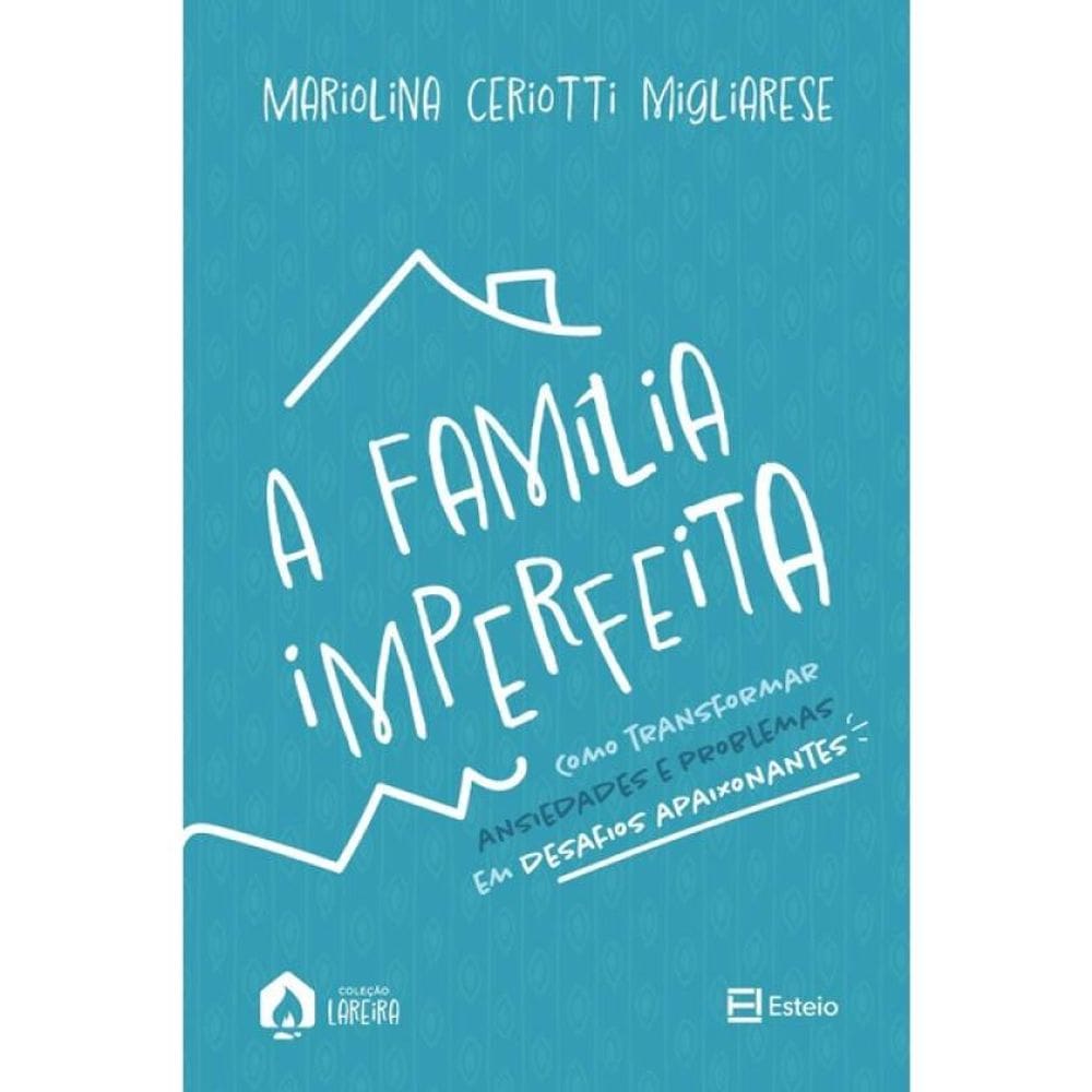 A Família Imperfeita