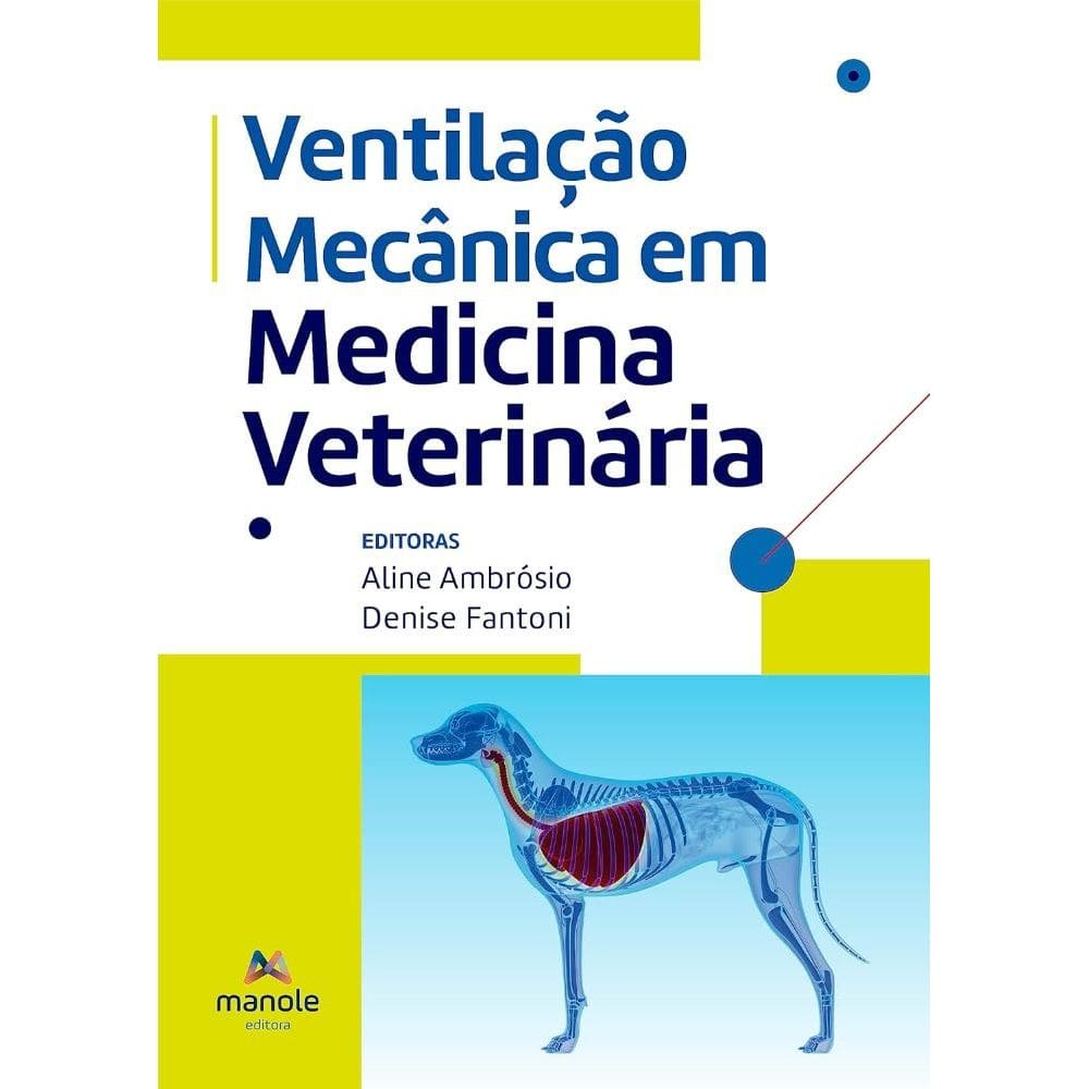Ventilação Mecânica em Medicina Veterinária