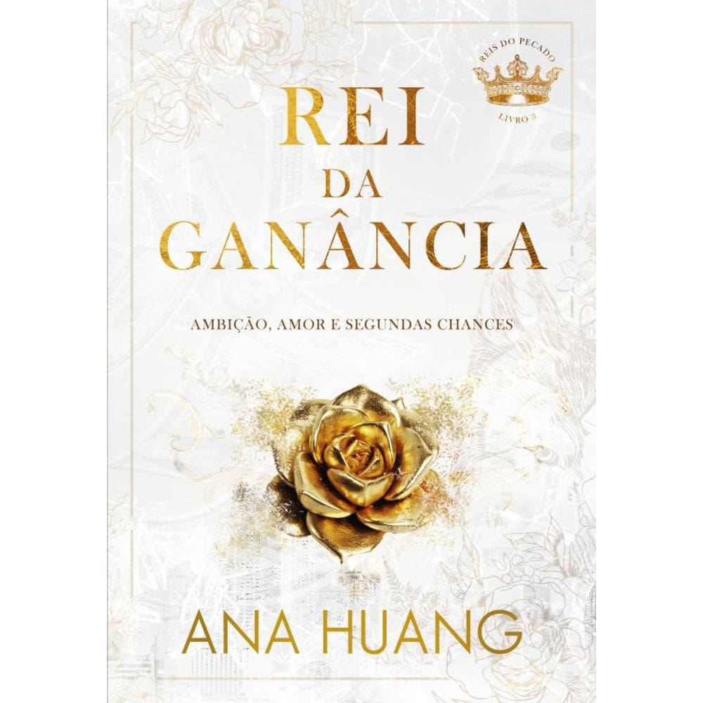Rei da Ganância (Reis do pecado - Livro 3)