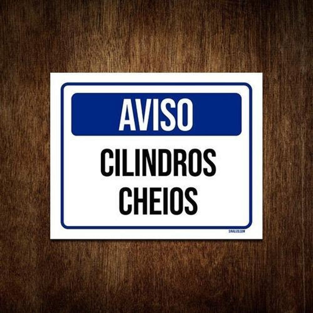 Placa De Sinalização Segurança Aviso Cilindros Cheios 36X46