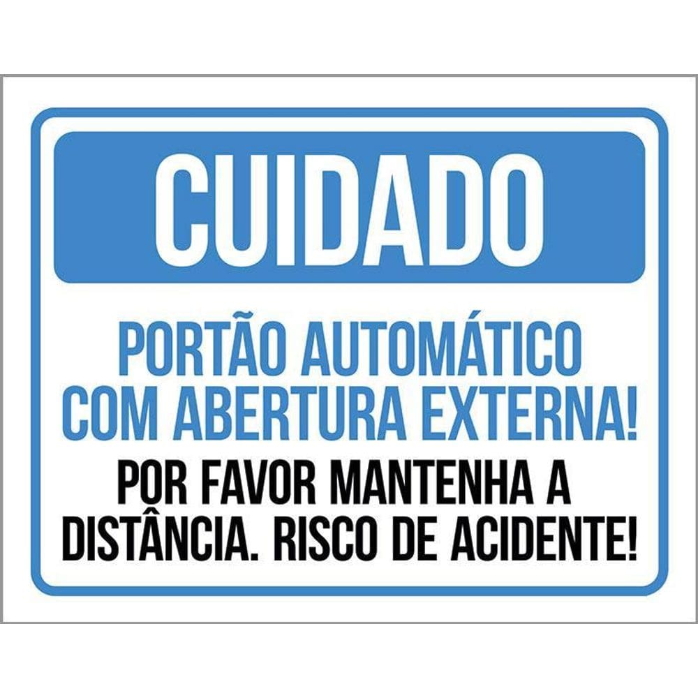 Placa Cuidado Portão Automático Abertura Externa 36X46