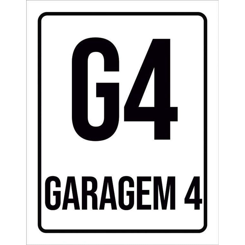 Placa Sinalização Ambiente Indicativo G4 Garagem 4 36X46