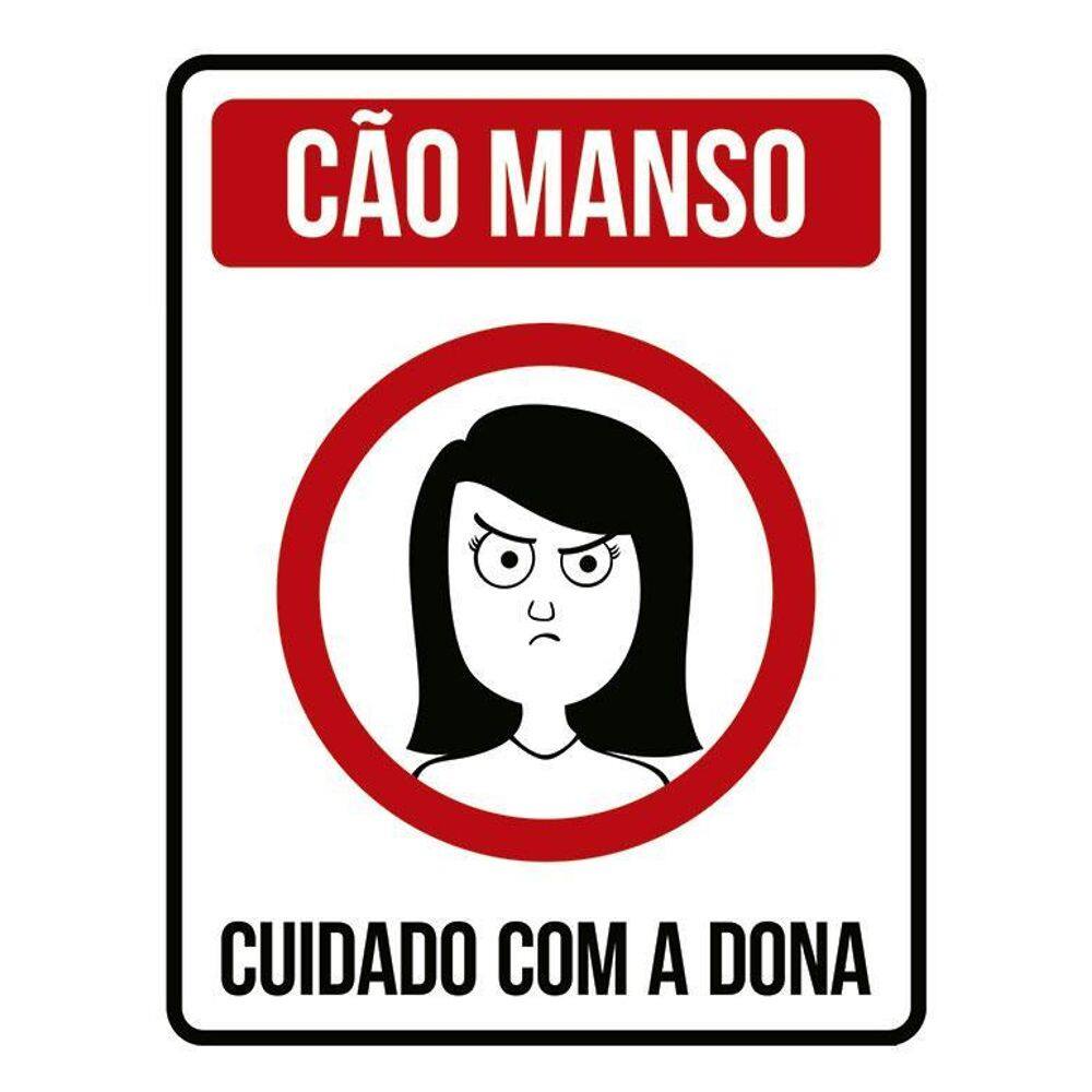 Placa Decorativa - Cão Manso Cuidado Com A Dona 36X46