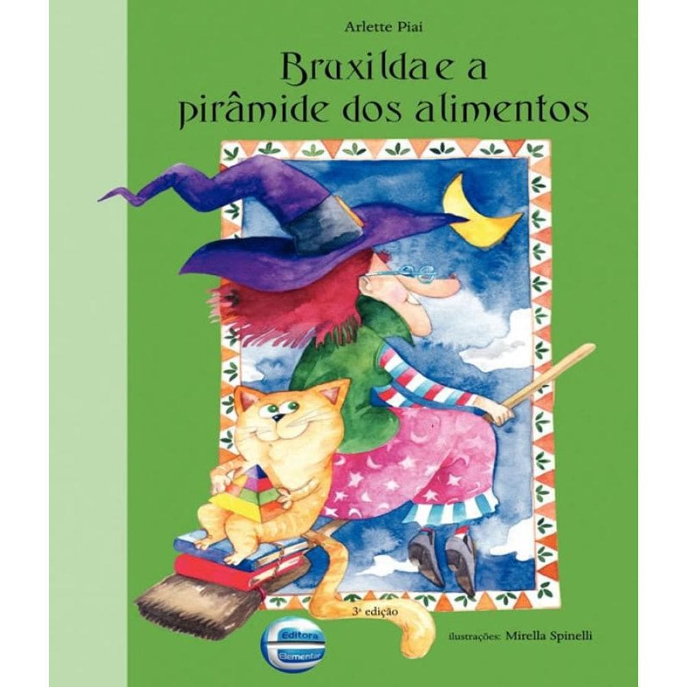 Livro Bruxilda E A Piramide Dos Alimentos