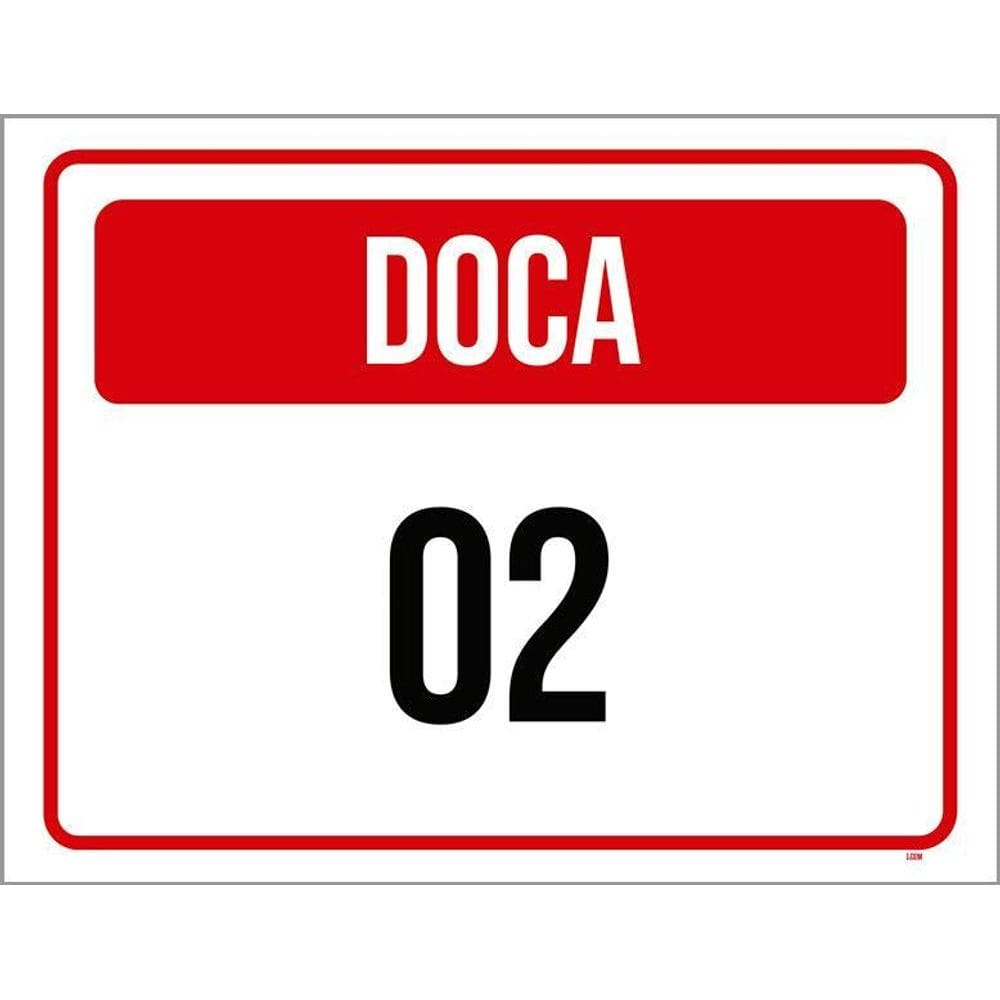 Placa Sinalização - Doca 02 36X46