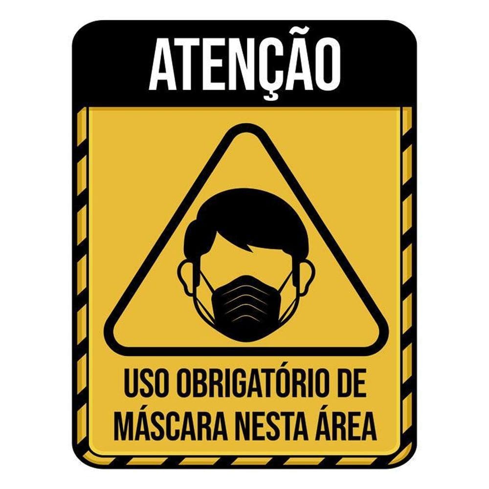 Placa Atenção Uso Obrigatório Mascara Nesta Área 36X46