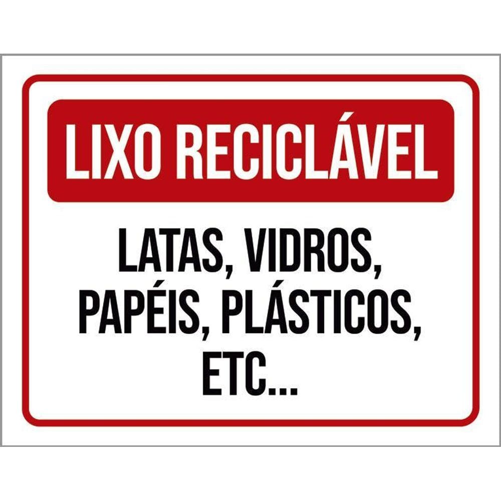 Placa Lixo Reciclável Latas Vidros Papéis Plásticos 36X46
