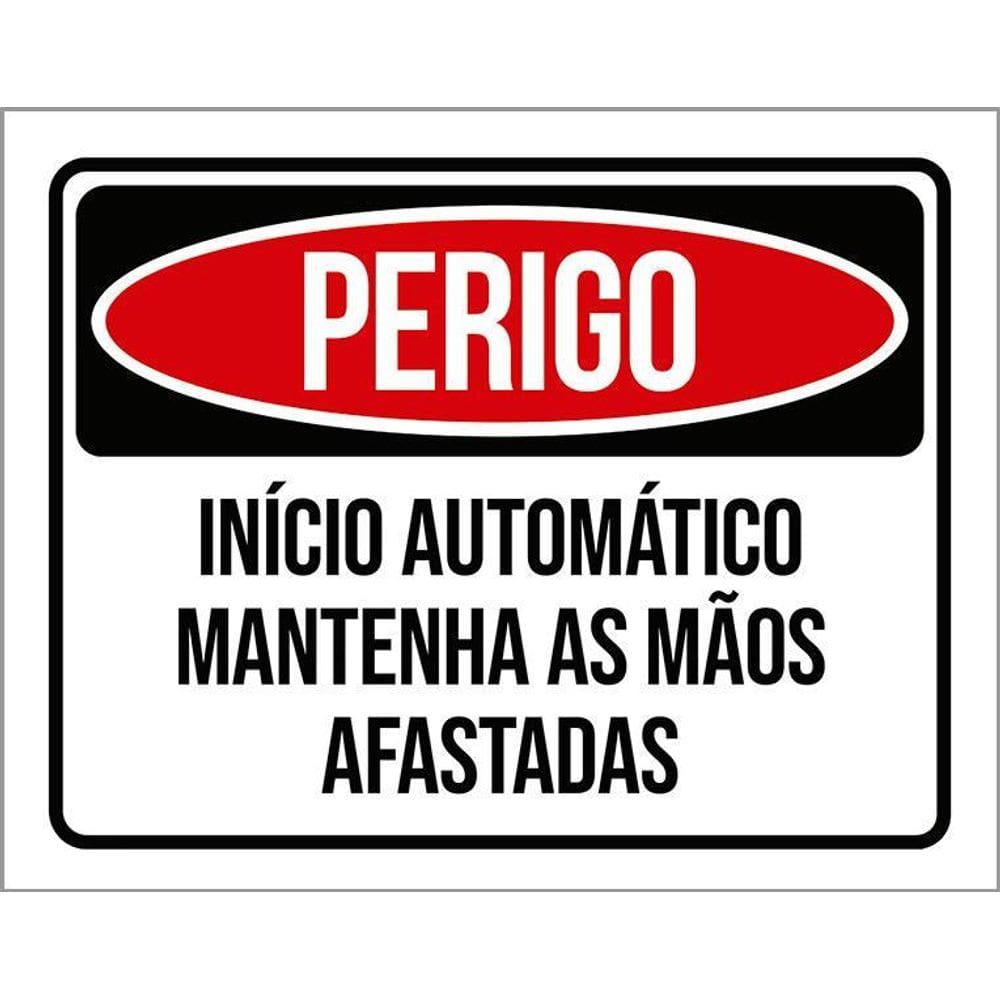 Kit 3 Placas Perigo Início Automático Mãos Afastadas