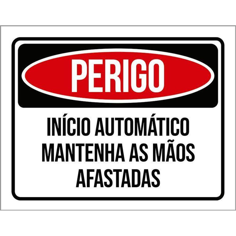 Kit 3 Placas Perigo Início Automático Mãos Afastadas
