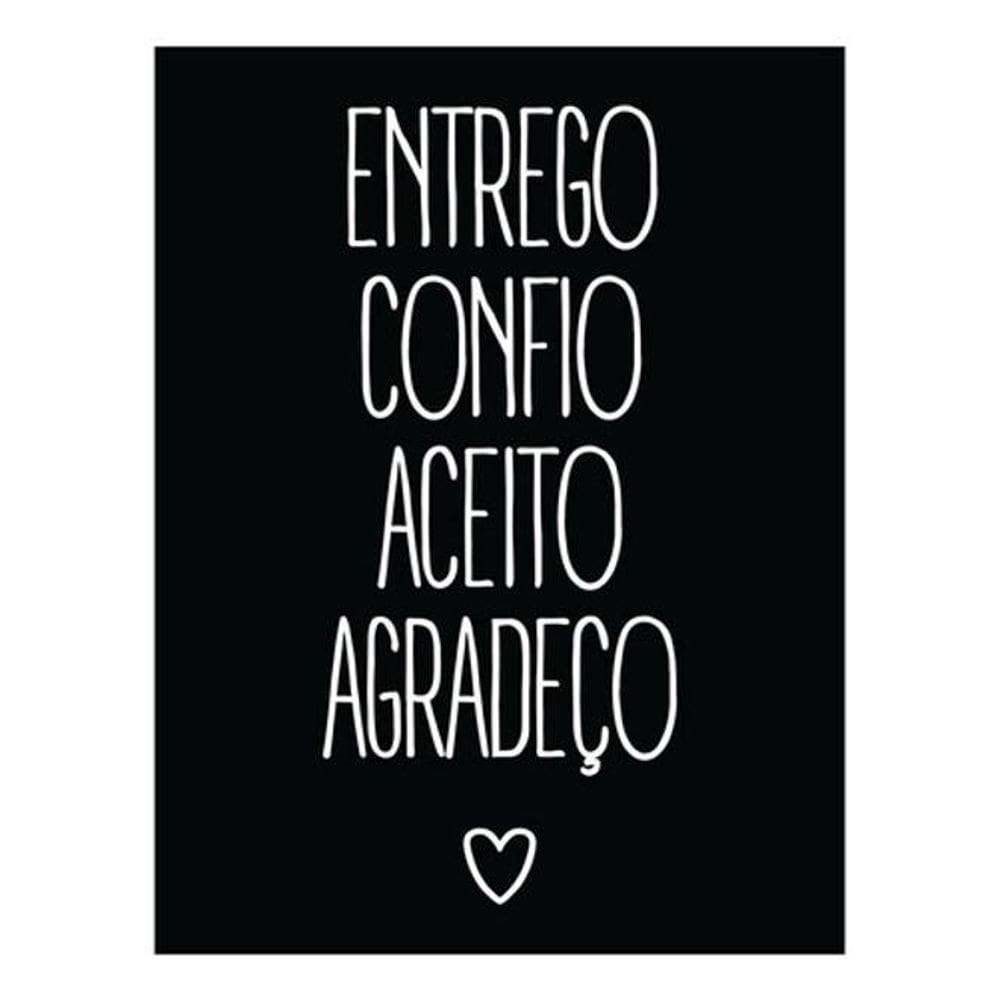 Kit 5 Placas Entrego Confio Aceito Agradeço 36X46