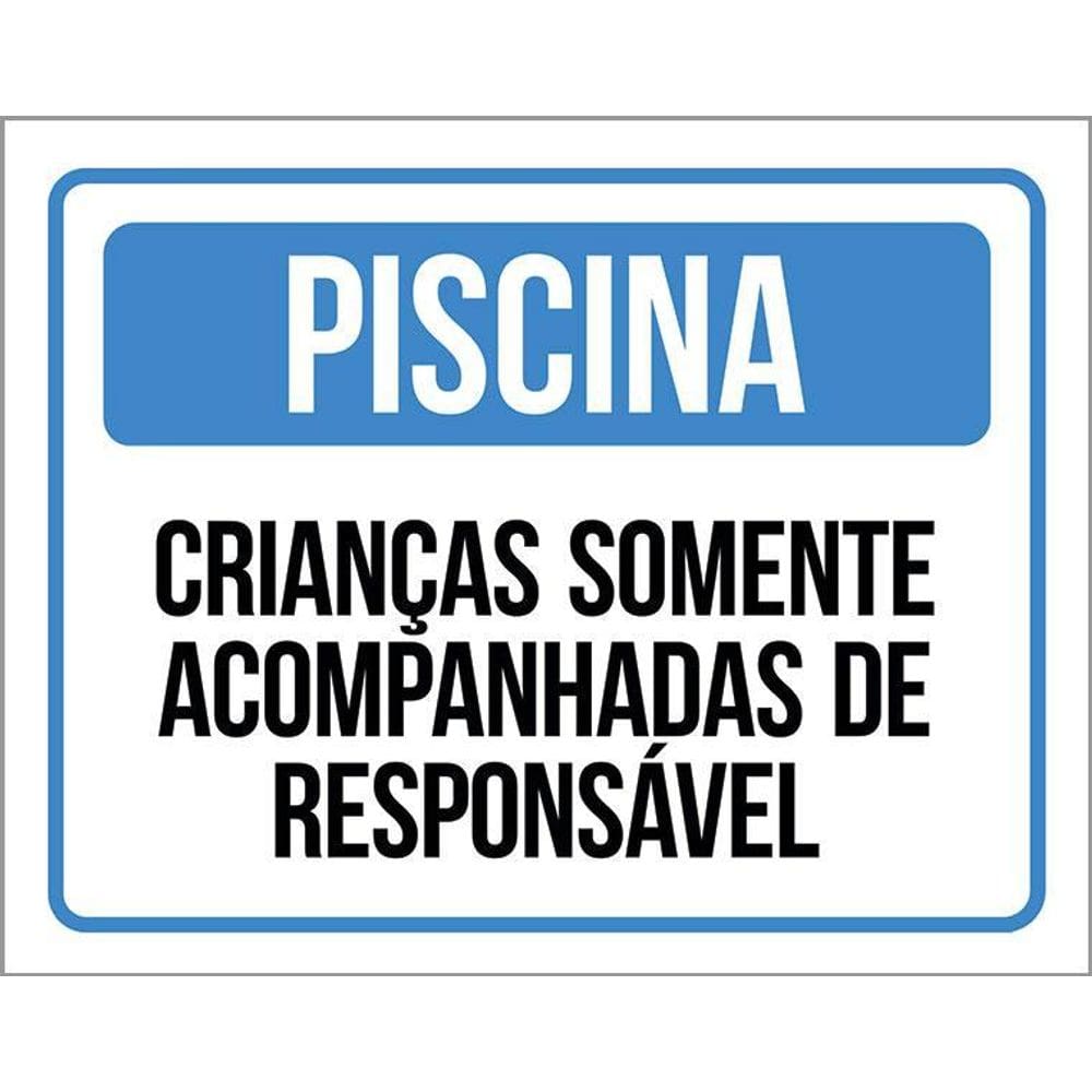 Placa Sinalização - Piscina Crianças Acompanhadas 36X46