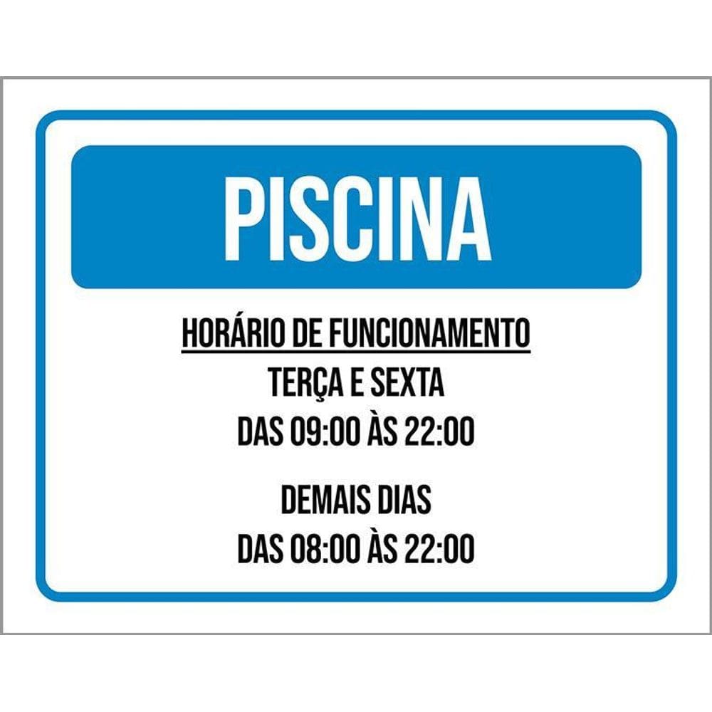 Placa Sinalização - Piscina Horário Terça Sexta 36X46