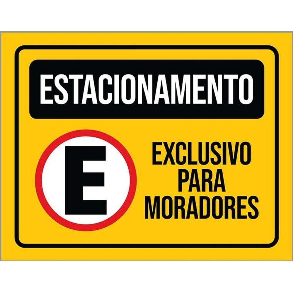 Placa Sinalização Estacionamento Exclusivo Moradores 36X46