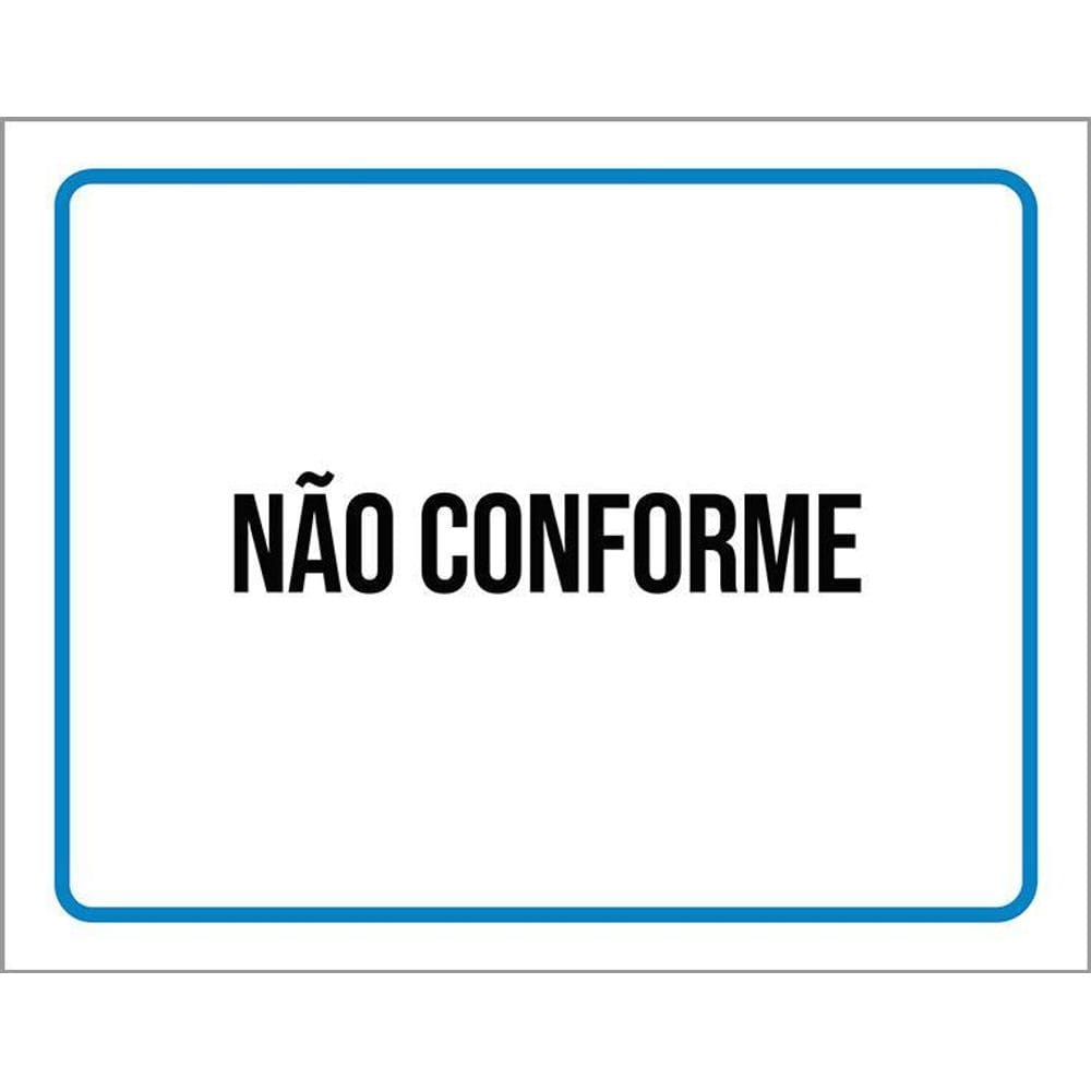 Placa Sinalização - Identificação Não Conforme 36X46