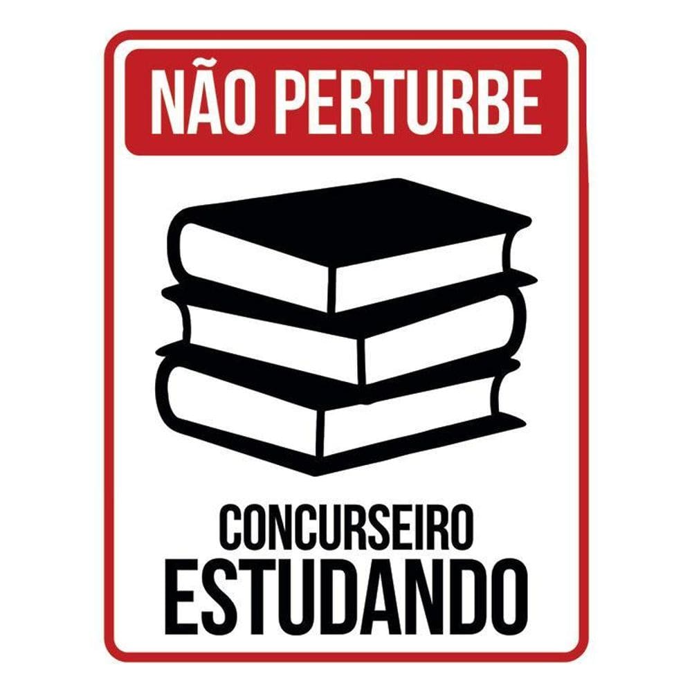 Placa Não Perturbe - Concurseiro Estudando 36X46