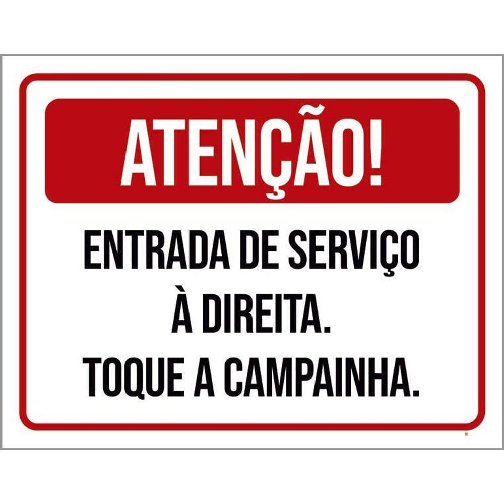 Placa Atenção Entrada Serviço À Direita 36X46