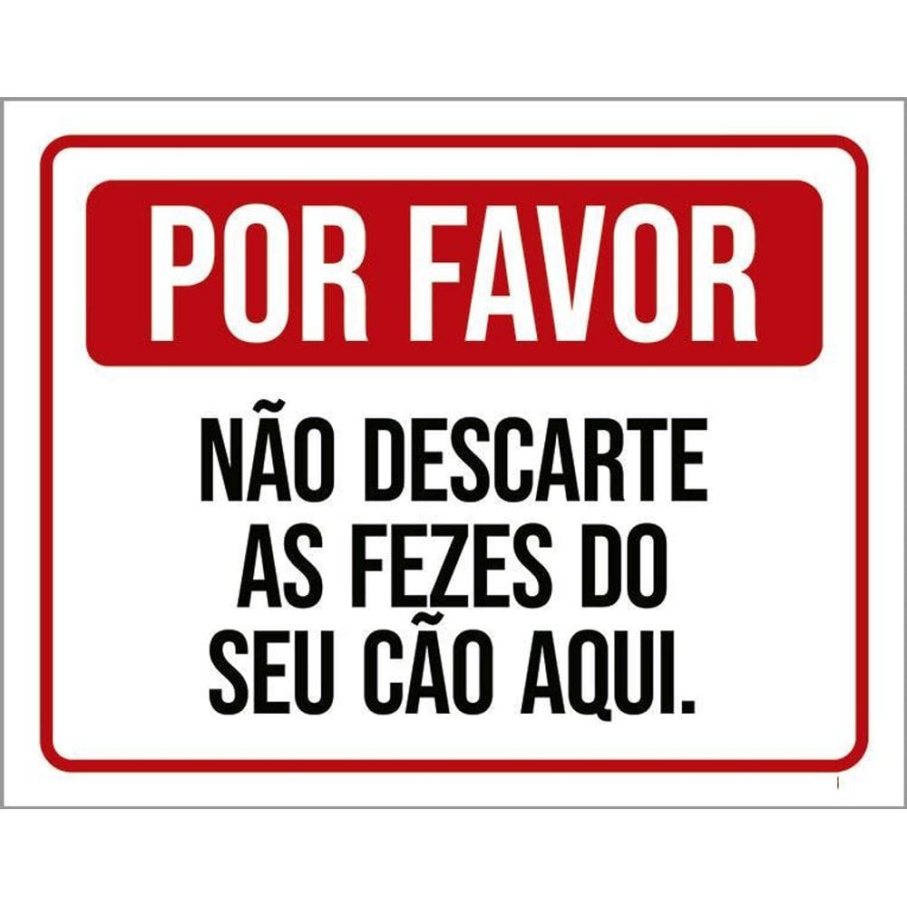 Placa Por Favor Não Descarte Fezes Seu Cão Aqui 36X46