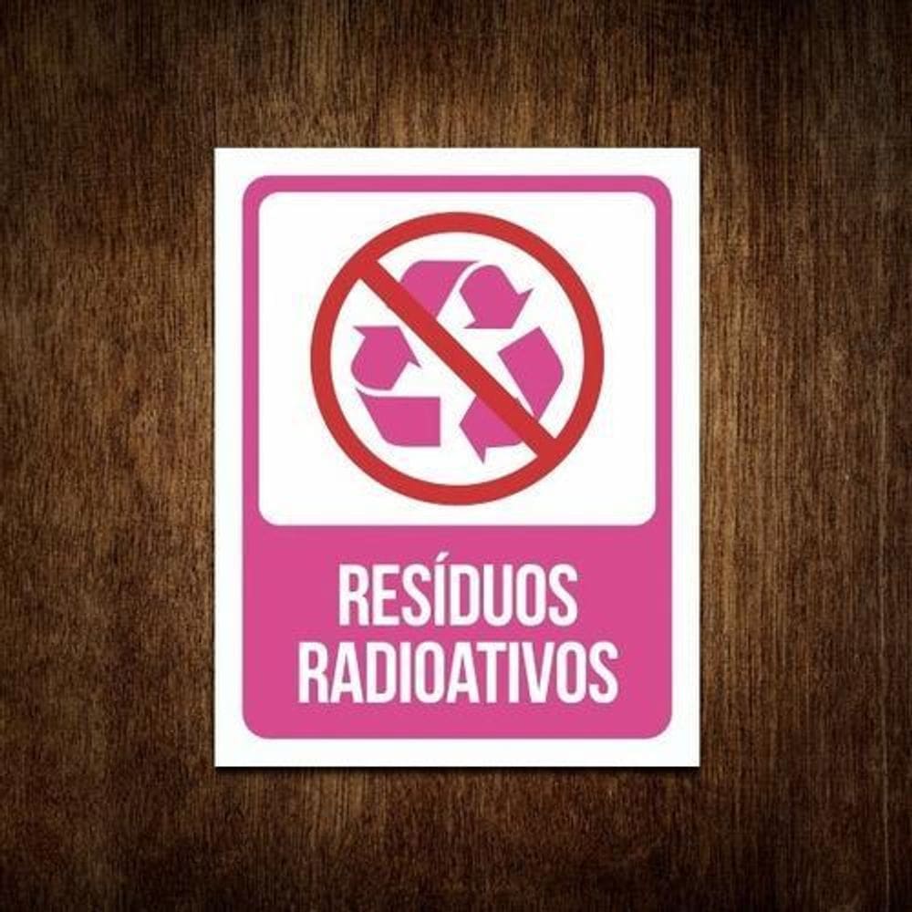 Placa De Sinalização Advertência Resíduos Radioativos 36X46