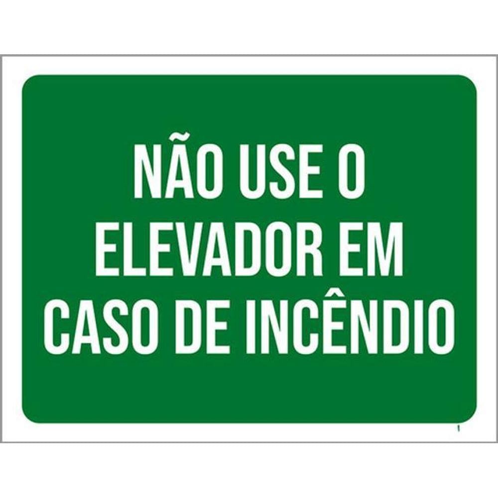 Kit 3 Placas Não Use Elevador Caso Incêndio
