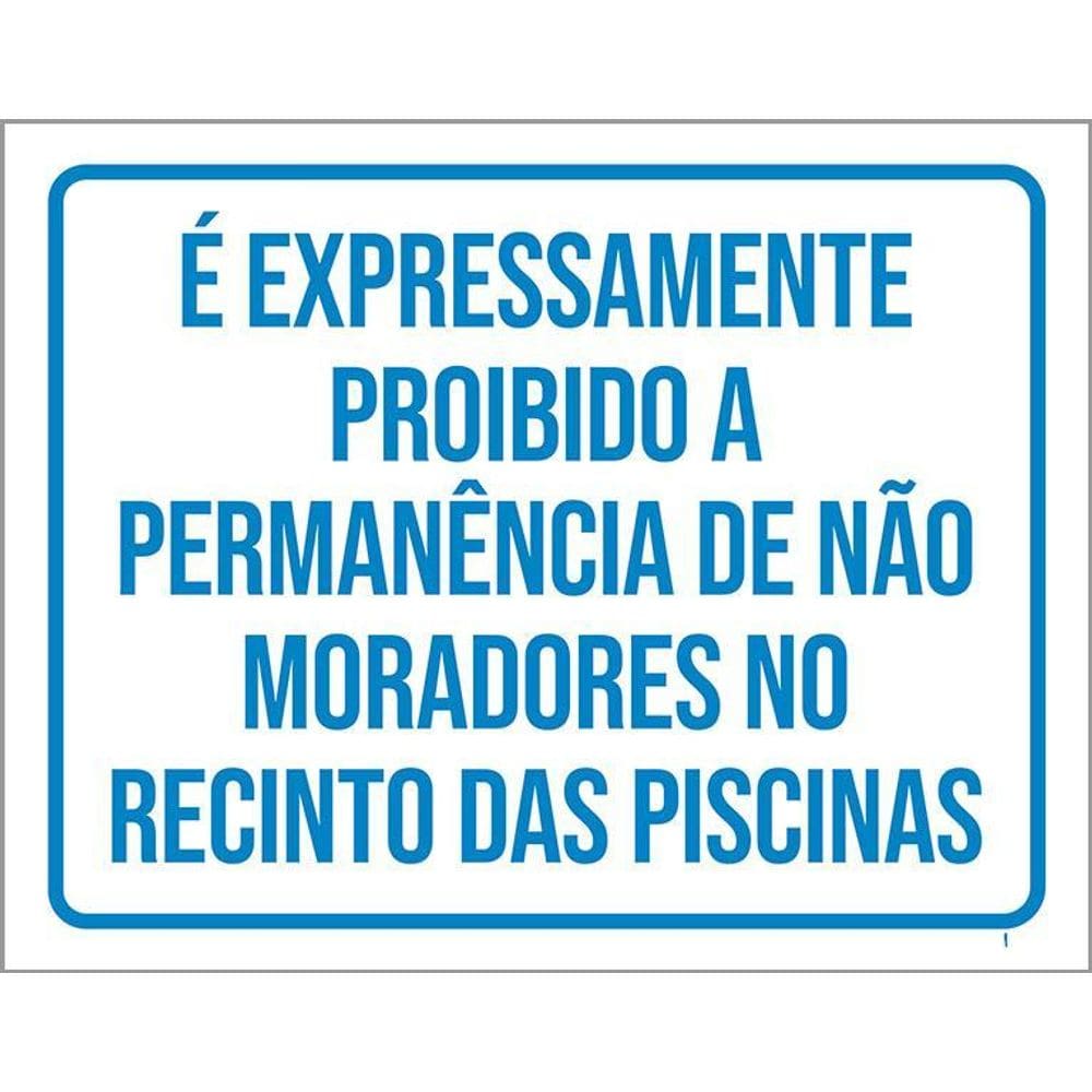 Placa Expressamente Proibido Não Moradores Piscinas 36X46